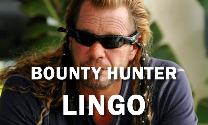 Bounty Hunter Lingo